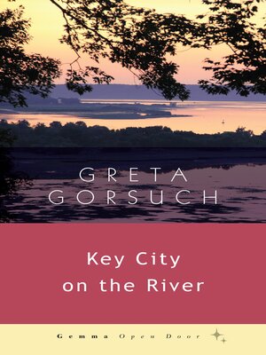 cover image of Key City on the River